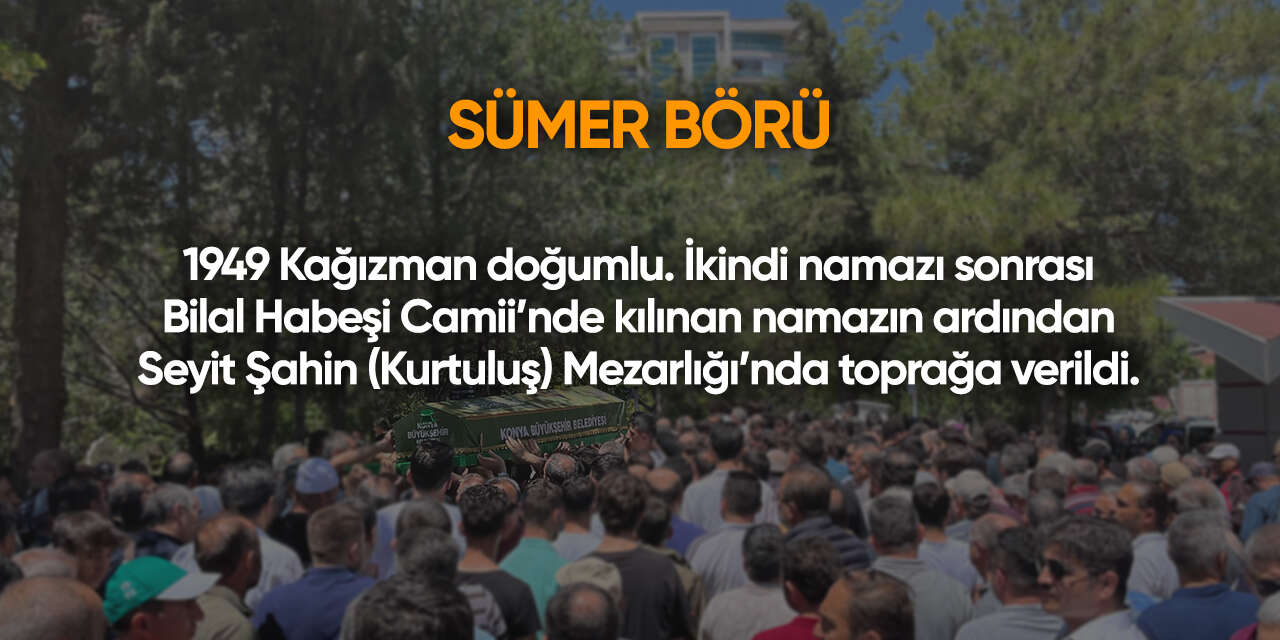 Konya'da bugün vefat edenler | 22 Eylül 2026 14